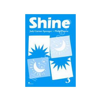 Shine Level 3 Activity Book. Caiet de limba engleza pentru clasa a VIII-a
