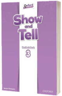 Show and Tell. Level 3. Teachers Book
