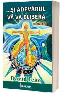 ...Si adevarul va va elibera