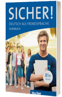Sicher! B1+ Kursbuch