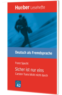 Sicher ist nur eins. Leseheft Carsten Tsara blickt nicht durch