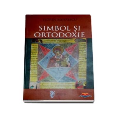 Simbol si Ortodoxie