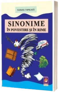 Sinonime in povestire si in rime