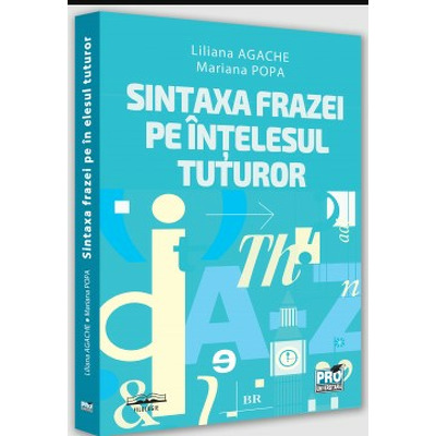 Sintaxa frazei pe intelesul tuturor