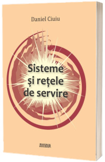Sisteme si retele de servire