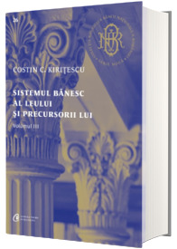 Sistemul banesc al leului si precursorii lui