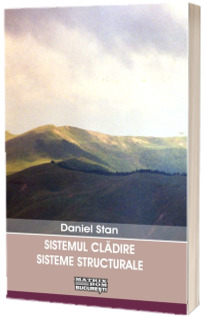 Sistemul cladire Sistemul cladire