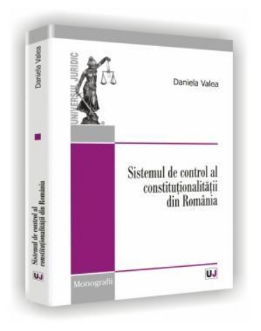 Sistemul de control al constitutionalitatii din Romania