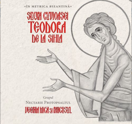 Slujba Cuvioasei Teodora de la Sihla . Vecernia mica si paraclisul - cd audio