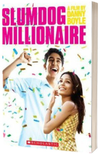 Slumdog Millionaire. Level 4 Upper Intermediate