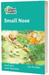 Small Nose. Collins Peapod Readers. Level 3