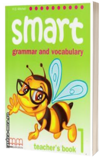 Smart 1 - grammar and vocabulary - Teacher s book