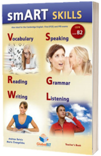 SMART Skills CEFR B2. Cambridge English First 2015 Format. Teachers book