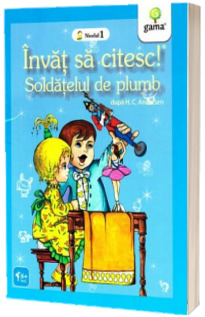 Soldatelul de plumb - Invat sa citesc (Nivelul 1)