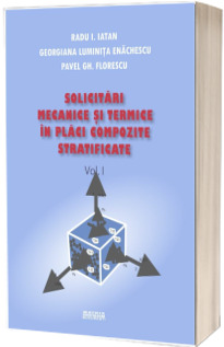 Solicitari mecanice si termice in placi compozite stratificate