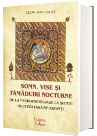 Somn, vise si tamaduiri nocturne