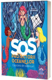 SOS Protectorii oceanelor: Capcana din adancuri