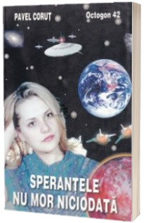 Sperantele nu mor niciodata