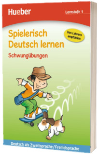 Spielerisch Deutsch lernen Schwungubungen. Lernstufe 1