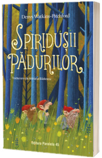 Spiridusii Padurilor
