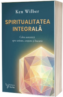 Spiritualitatea integrala