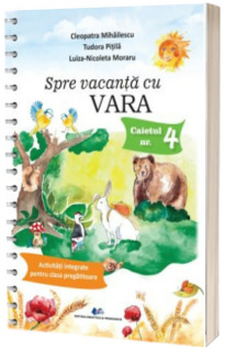 Spre vacanta cu vara. Activitati integrate pentru clasa pregatitoare