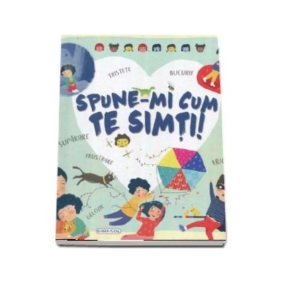 Spune-mi cum te simti!