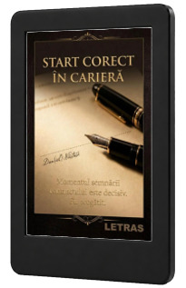Start corect in cariera