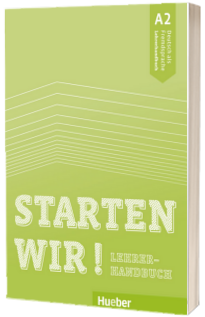 Starten wir! A 2 Lehrerhandbuch