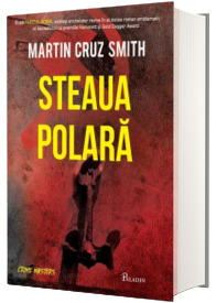 Steaua Polara - Martin Cruz Smith