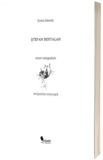 Stefan Bertalan. Emigrarea interioara
