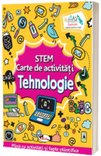 STEM, carte de activitati - Tehnologie