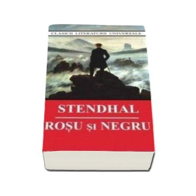 Stendhal - Rosu si Negru