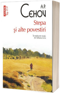 Stepa si alte povestiri - In traducere noua de Adriana Liciu (Top 10)
