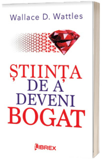 Stiinta de a deveni bogat