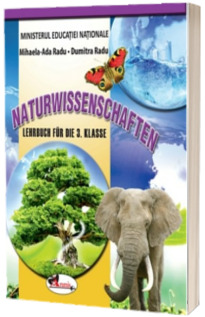 Stiinte ale naturii. Manual pentru clasa a III-a limba germana
