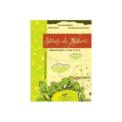Stiinte ale Naturii, manual pentru clasa a III-a