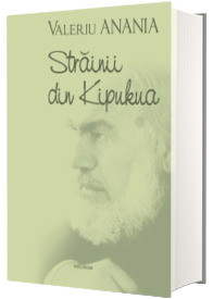 Strainii din Kipukua