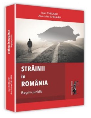 Strainii in Romania - Regim juridic