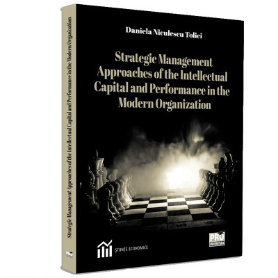Strategic Management Approaches of the Intellectual Capital and Performance in the Modern Organization