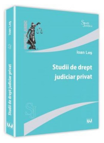 Studii de drept judiciar privat - Ioan Les