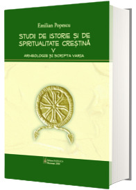 Studii de istorie si spiritualitate crestina