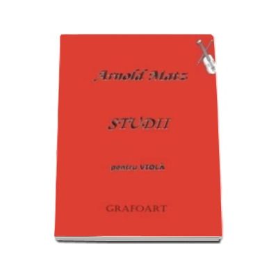 Studii pentru viola - Arnold Matz