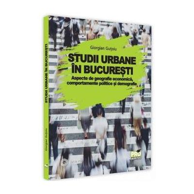 Studii urbane in Bucuresti