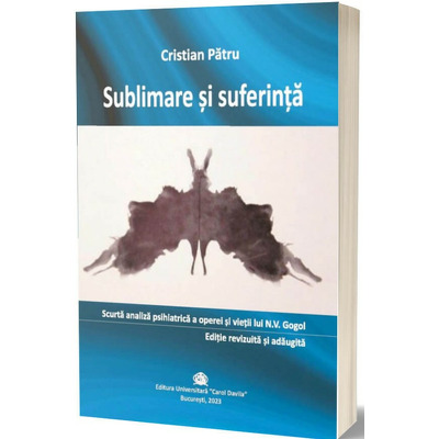 Sublimare si suferinta: scurta analiza psihiatrica a operei si vietii lui N.V. Gogol