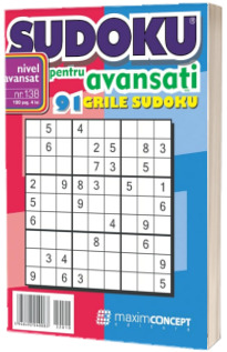 Sudoku pentru avansati. 91 grile sudoku. Numarul 138