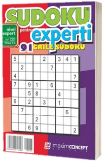 Sudoku pentru experti. 91 grile sudoku. Numarul 135