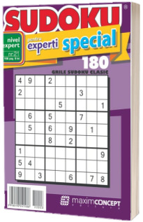 Sudoku pentru experti special, numarul 21. 180 de grile sudoku clasic