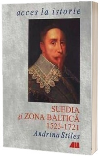 Suedia si zona baltica, 1523- 1721