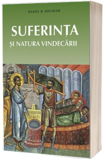 Suferinta si natura vindecarii